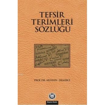 Tefsir Terimleri Sözlüğü Muhsin Demirci