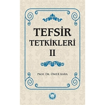 Tefsir Tetkikleri 2 Ömer Kara