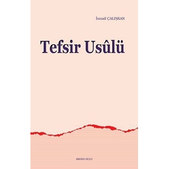 Tefsir Usulü Ismail Çalışkan