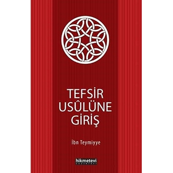 Tefsir Usulüne Giriş Takiyyuddin Ibn Teymiyye