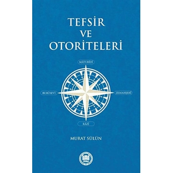 Tefsir Ve Otoriteleri Murat Sülün