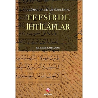 Tefsirde Ihtilaflar-Ferruh Kahraman