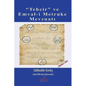 Tehcir Ve Emval-I Metruke Mevzuatı - Salahaddin Kardeş