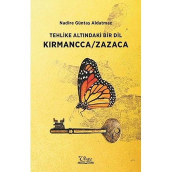 Tehlike Altındaki Bir Dil Kırmancca-Zazaca