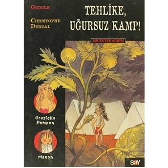 Tehlike Uğursuz Kamp Christophe Durual