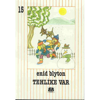 Tehlike Var Enid Blyton