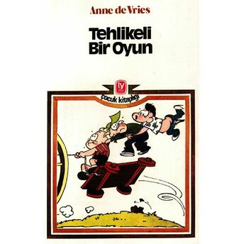 Tehlikeli Bir Oyun Anne De Vries