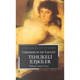 Tehlikeli Ilişkiler Charles De Laclos