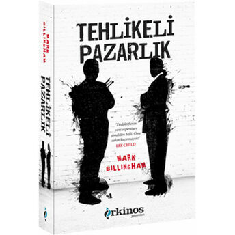 Tehlikeli Pazarlık Mark Billingham