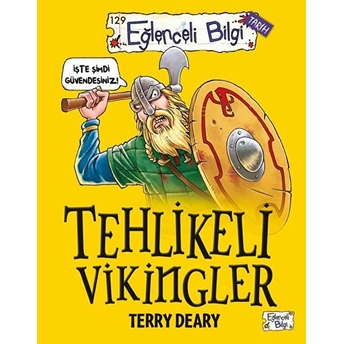 Tehlikeli Vikingler Terry Deary