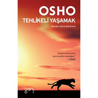 Tehlikeli Yaşamak Osho