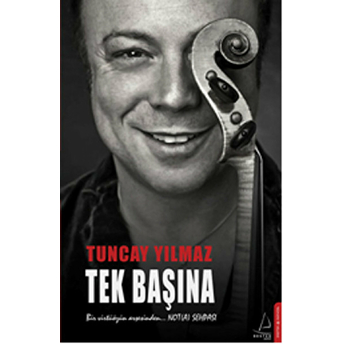 Tek Başına-Tuncay Yılmaz