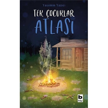 Tek Çocuklar Atlası Yasemin Yazıcı