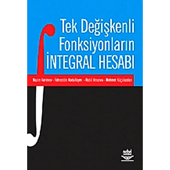 Tek Değişkenli Fonksiyonların Integral Hesabı