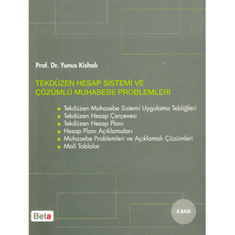 Tek Düzen Hesap Sistemi Ve Çözümlü Muhasebe Problemleri Yunus Kishalı