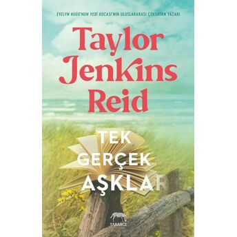 Tek Gerçek Aşklar Taylor Jenkins Reid