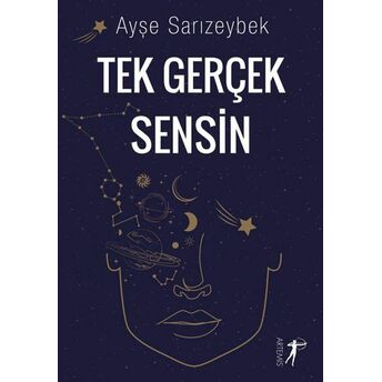 Tek Gerçek Sensin Ayşe Sarızeybek