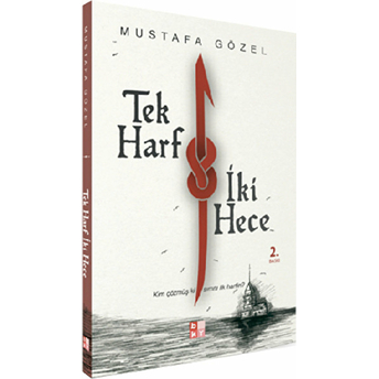 Tek Harf Iki Hece Mustafa Gözel