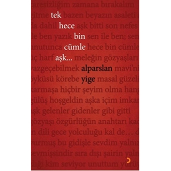 Tek Hece Bin Cümle Aşk-Alparslan Yiğe