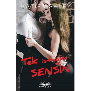 Tek Isteğim Sensin Katie Ashley