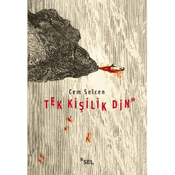 Tek Kişilik Din Cem Selcen