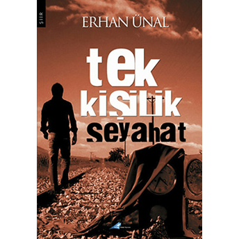 Tek Kişilik Seyahat-Erhan Ünal