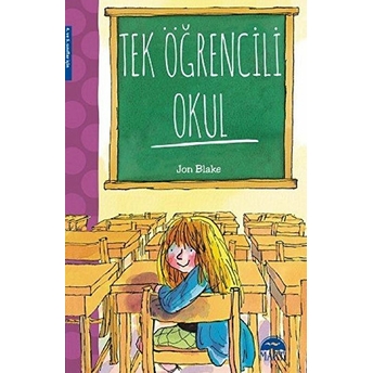 Tek Öğrencili Okul (4. Ve 5. Sınıflar Için) Jon Blake