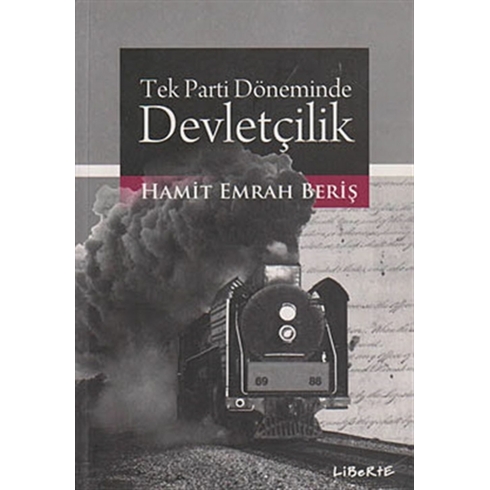 Tek Parti Döneminde Devletçilik Hamit Emrah Beriş