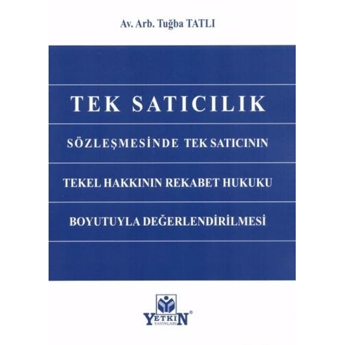 Tek Satıcılık Tuğba Tatlı