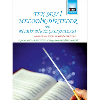 Tek Sesli Melodik Dikteler Ve Ritmik Dikte Çalışmaları Cd Desdekli Tonal Ve Ritmik Dikteler Leyla Manedova Bekensiz