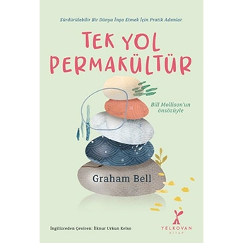 Tek Yol Permakültür Graham Bell