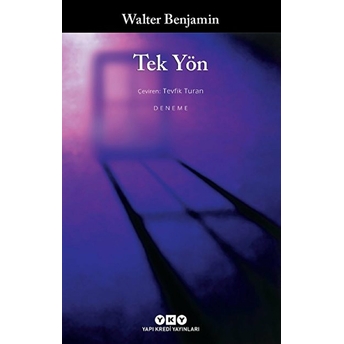 Tek Yön Walter Benjamin