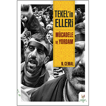 Tekel’in Elleri N. Cemal