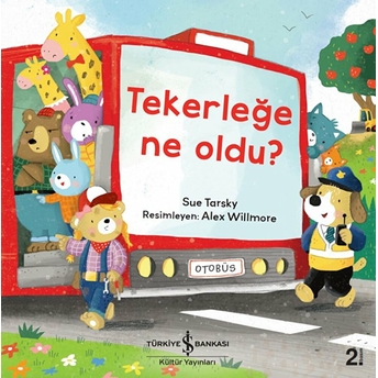 Tekerleğe Ne Oldu? Sue Tarsky