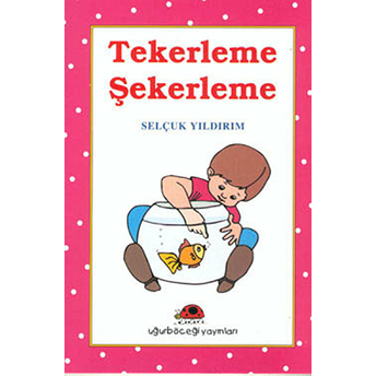 Tekerleme Şekerleme Selçuk Yıldırım