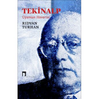 Tekinalp Uyumun Havarisi Rıdvan Turhan