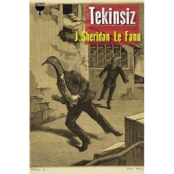 Tekinsiz Joseph Sheridan Le Fanu