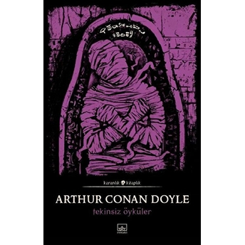 Tekinsiz Öyküler Sir Arthur Conan Doyle