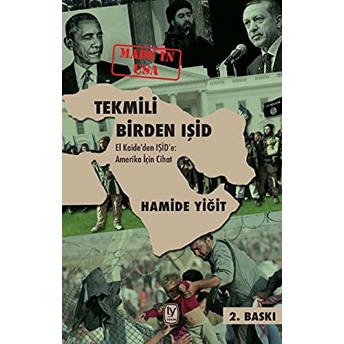 Tekmili Birden Işid Hamide Yiğit