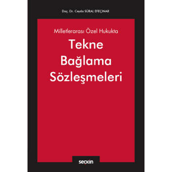 Tekne Bağlama Sözleşmeleri Ceyda Süral Efeçınar