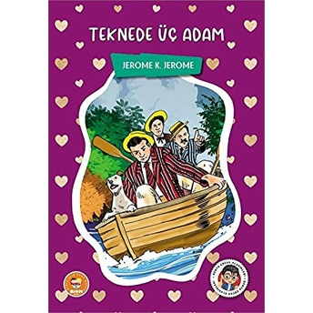 Teknede Üç Adam Jerome K. Jerome