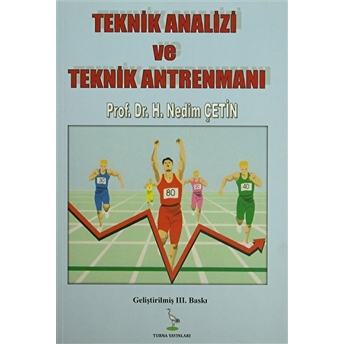 Teknik Analizi Ve Teknik Antrenmanı - H. Nedim Çetin