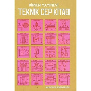 Teknik Cep Kitabı - Mustafa Esentepeli