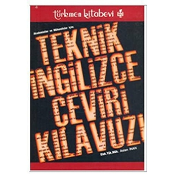 Teknik Ingilizce Çeviri Kılavuzu