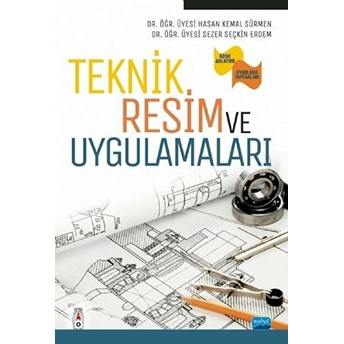 Teknik Resim Ve Uygulamaları - Hasan Kemal Sürmen