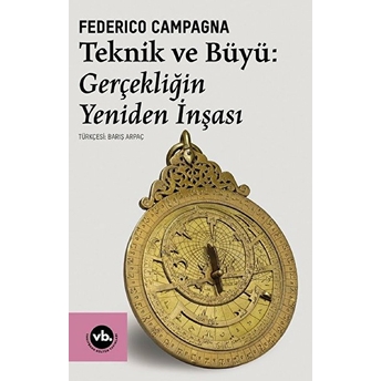 Teknik Ve Büyü Federico Campagna