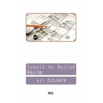 Teknik Ve Meslek Resim Ali Özdemir