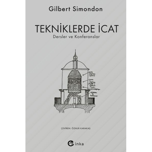 Tekniklerde Icat Gilbert Simondon