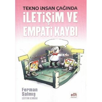 Tekno Insan Çağında Iletişim Ve Empati Kaybı Ferman Salmış