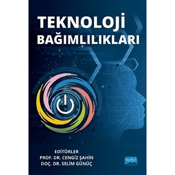 Teknoloji Bağımlılıkları - Cengiz Şahin